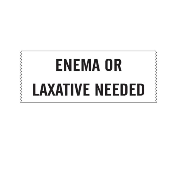 Printed Chart Tape - Enema or Laxative Needed